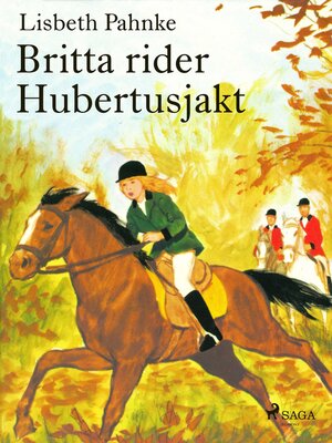 cover image of Britta rider Hubertusjakt